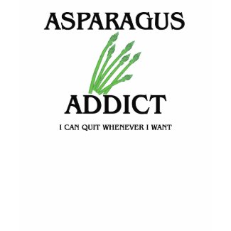 Asparagus Addict shirt