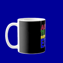 ASPIRE TO INSPIRE BEFORE YOU EXPIRE mugs
