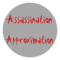 Assassination  Approximation Sticker