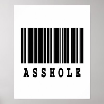 asshole barcode design  poster by doonidesigns