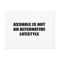Asshole is not an alternative Lifestyle postcards