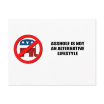 Asshole is not an alternative Lifestyle postcards