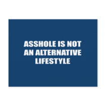 Asshole is not an alternative Lifestyle postcards