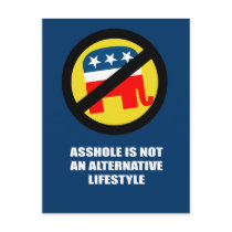Asshole is not an alternative Lifestyle postcards