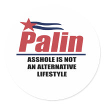Asshole is not an alternative Lifestyle stickers