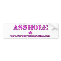 Asshole Pink Bumper Sticker