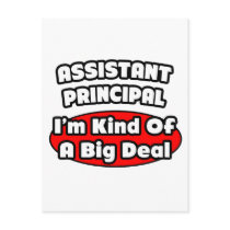 Assistant Principal...Big Deal Post Card