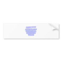 Assistant Principal Drinking Team bumper stickers