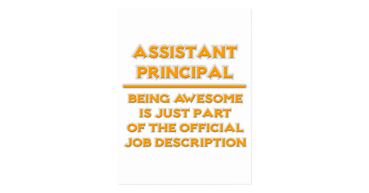 Assistant Principal .. Official Job Description Postcard Zazzle
