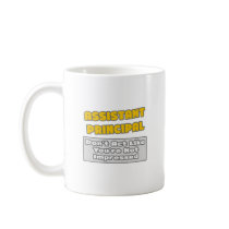 Assistant Principal .. You're Impressed Coffee Mug
