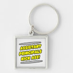 Assistant Principals Kick Ass! Key Chain