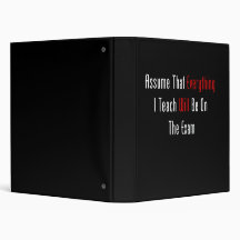 Assume That Everything Will Be On The Exam 3 Ring Binder