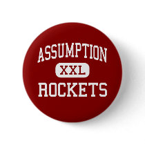 Assumption - Rockets - High - Louisville Kentucky buttons