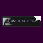 Asthma is Sexy! Black