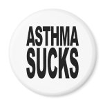 Asthma Sucks magnets