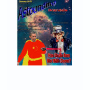 Astounding Scandals Magazine -  Uncle Sam Doomed?