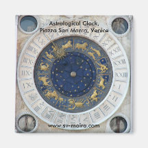 Astrological Clock,  Piazza San Marco, Venice Refrigerator Magnet