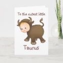 To the cutest little Taurus birthday card