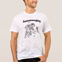 ASTRONAUGHTY T-SHIRT by gay_pride ASTRONAUGHTY T-SHIRT