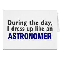 Astronomer During The Day Card