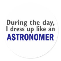 Astronomer During The Day Stickers