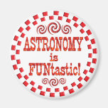 Astronomy is FUNtastic Refrigerator Magnet