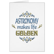 ASTRONOMY is Golden Greeting Cards