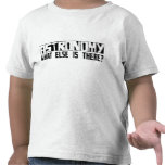 Astronomy What Else Is There? T-shirt
