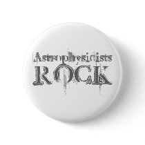 Astrophysicists Rock buttons by busybrain Astrophysicists Rock buttons