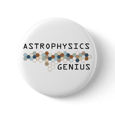 Astrophysics Genius Pins by itsallhot
