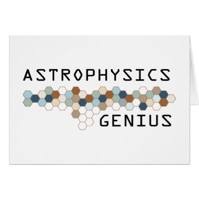 Astrophysics Genius Cards by itsallhot