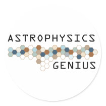 Astrophysics Genius stickers by itsallhot Astrophysics Genius stickers