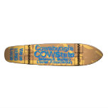 At Cowabungia State or COW State We Are HUNG Loose Skateboard Decks