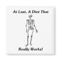 At Last, A Diet That Really Works! magnets by FunnyFloridian At Last, A Diet That Really Works! magnets