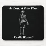 At Last, A Diet That Really Works! mousepads