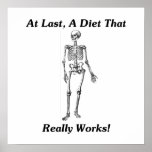 At Last, A Diet That Really Works! posters