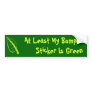 At Least My Bumper Sticker Is Green