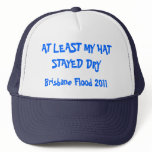 AT LEAST MY HAT STAYED DRY, Brisbane Flood 2011
