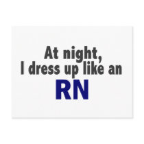 At Night I Dress Up Like An RN postcards by professiongifts At Night I Dress Up Like An RN postcards
