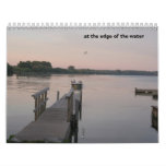 At the edge of the water calendars