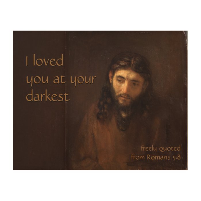At your darkest CC0522 Rembrandt Jesus