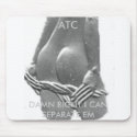 atc, ATC, DAMN RIGHT I CAN SEPARATE EM mousepads by sethgl2002 atc, ATC, DAMN RIGHT I CAN SEPARATE EM mousepads