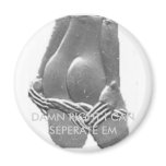 atc, DAMN RIGHT I CAN SEPERATE EM Fridge Magnet