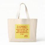 atchaeologist husband tote bag