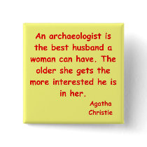 atchaeologist husband pinback button