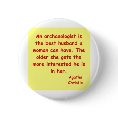 atchaeologist husband pinback button by jimbuf