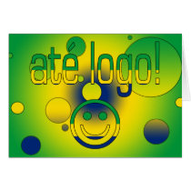 Até Logo! Brazil Flag Colors Pop Art Cards