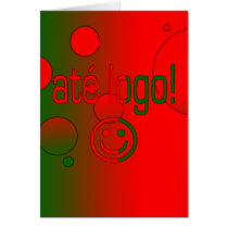 Até Logo! Portugal Flag Colors Pop Art Greeting Cards