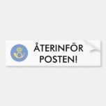 Återinför posten! bumper sticker