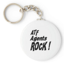 ATF Agents Rock! Keychain